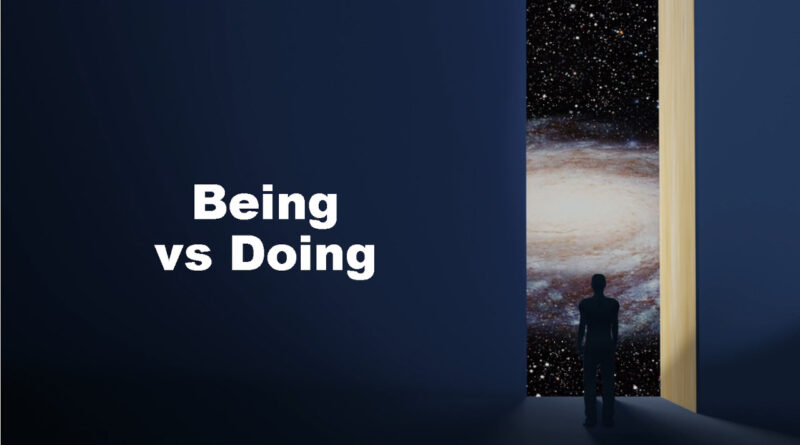 Being Vs Doing