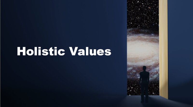Holistic Values